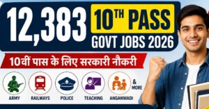 10th Pass Govt Jobs 2026